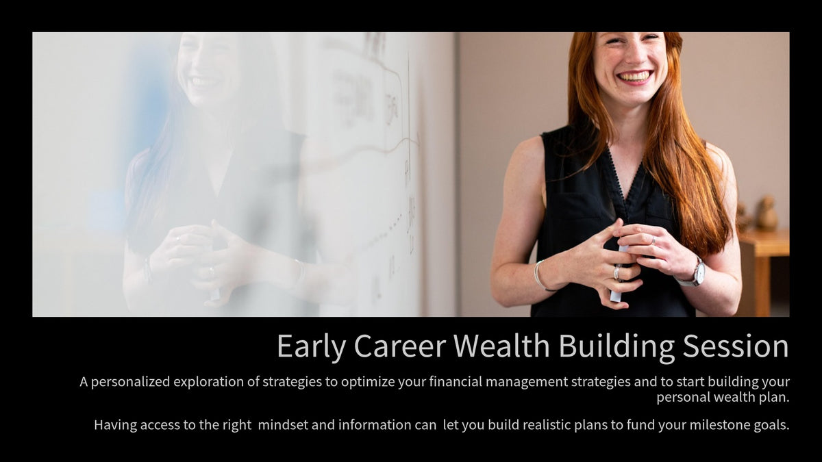 Early Career Wealth-Building Start Up