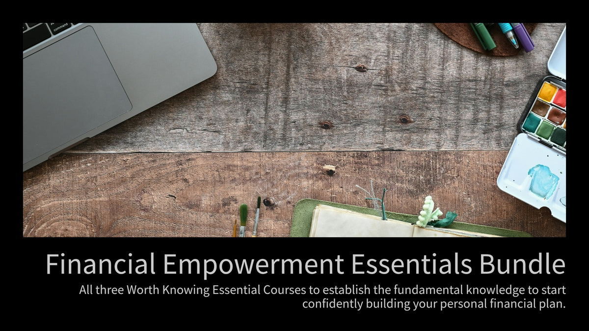 Financial Empowerment Essentials: Build Wealth with Confidence