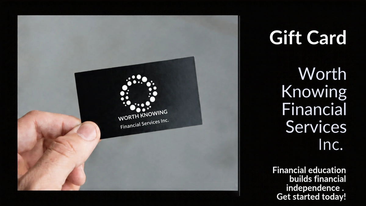 Worth Knowing Financial Services Inc. Gift Card