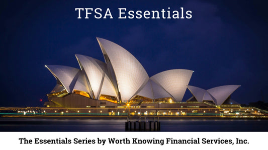 TFSA Essentials - The Worth Knowing Essentials Series
