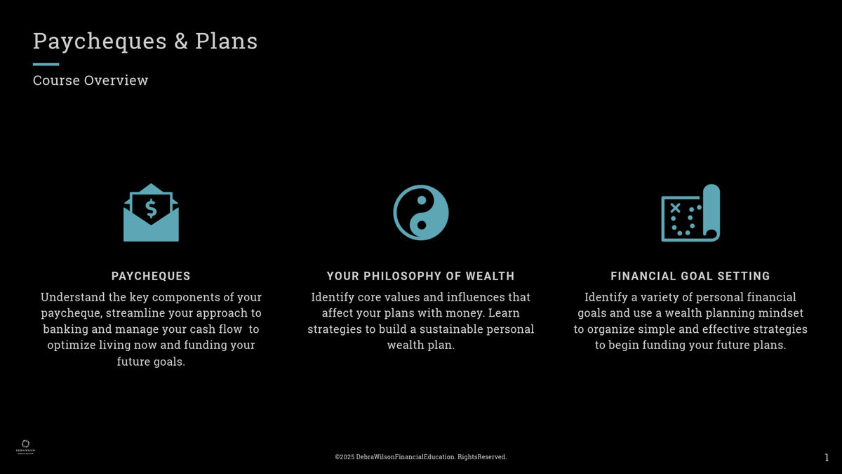 Worth Knowing Essentials: Paycheques & Plans
