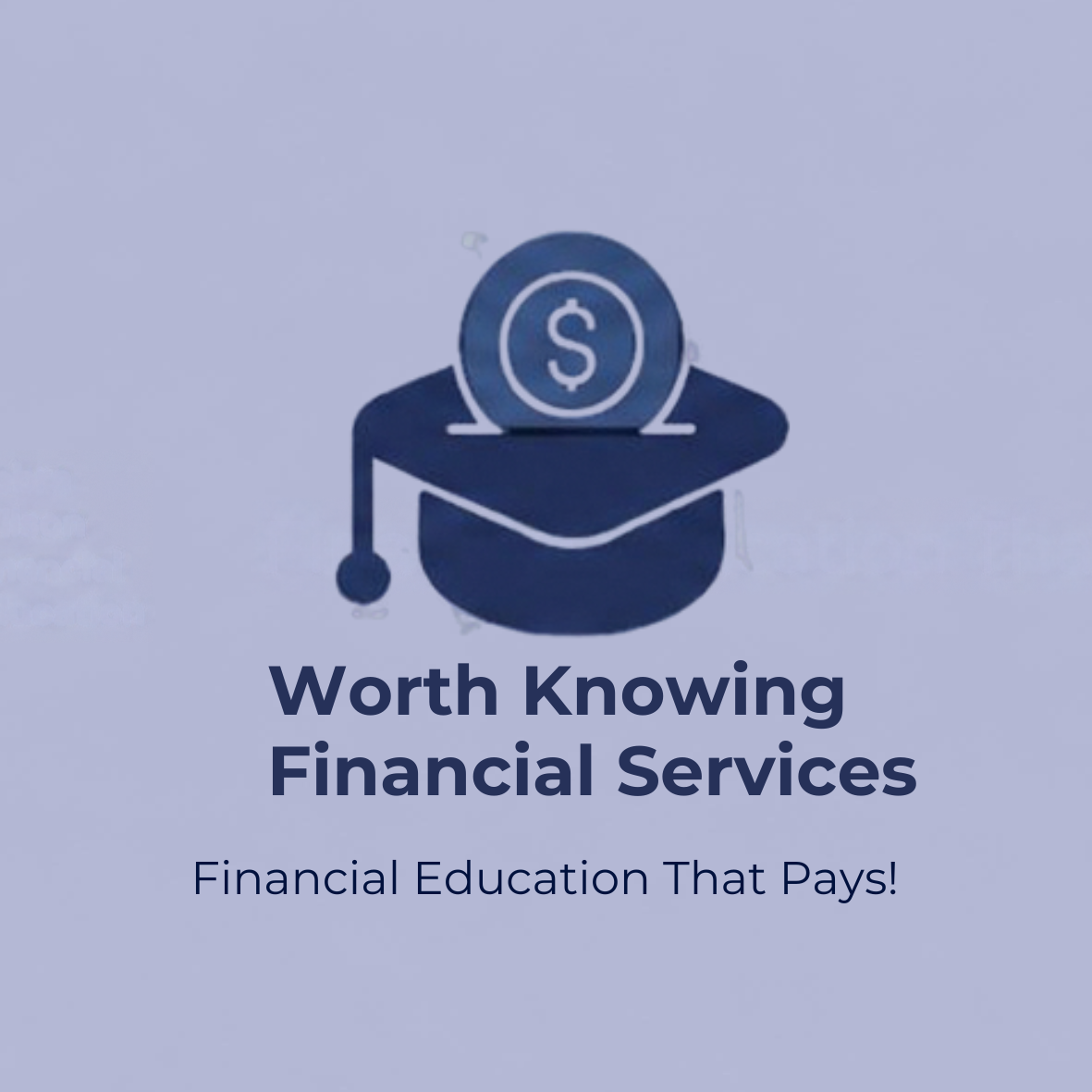 DWFE's Approach To Financial Education